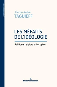Les méfaits de l'idéologie