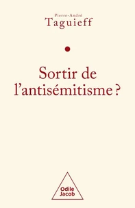 Sortir de l'antisémitisme ?