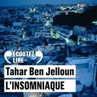 Tahar Ben Jelloun et Bernard Gabay - L'insomnie.