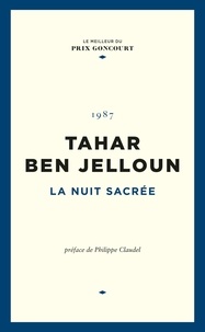 Tahar Ben Jelloun - La nuit sacrée.