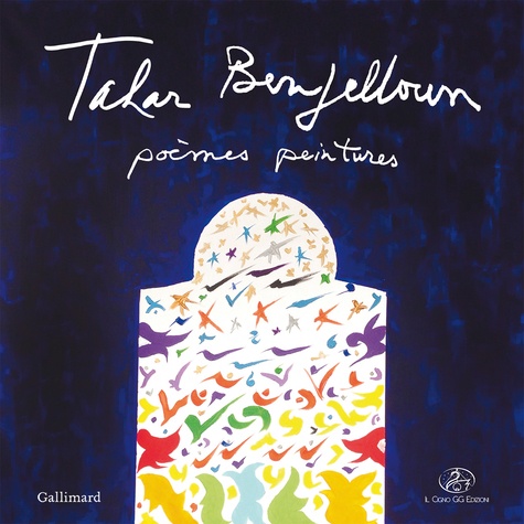Tahar Ben Jelloun - Poèmes, peintures.