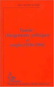 Tunisie : changements politiques et emploi (1956-1996)