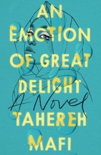 Tahereh Mafi - An Emotion Of Great Delight.