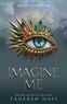 Tahereh Mafi - Imagine Me.