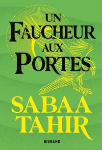 Une braise sous la cendre, T3 : Un Faucheur aux portes