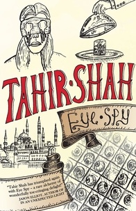  Tahir Shah - Eye Spy.