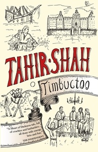  Tahir Shah - Timbuctoo.