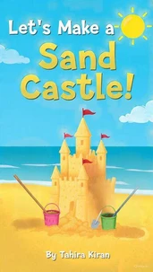 Let’s Make a Sand castle!