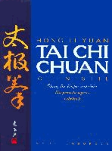 Tai Chi Chuan - Ein praxisbezogenes Lehrbuch.