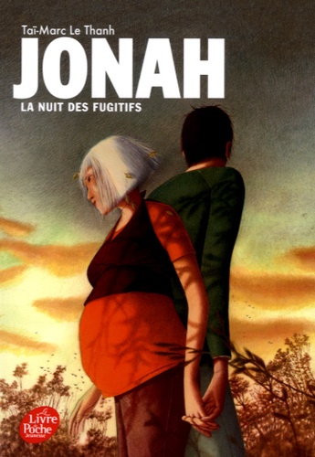 Taï-Marc Le Thanh - Jonah Tome 4 : La nuit des fugitifs.