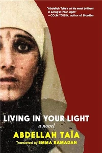 Abdellah TaIa Living in Your Light