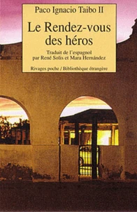 Le rendez-vous des héros