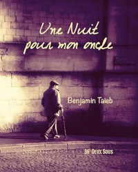 Une nuit pour mon oncle