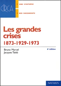 Les grandes crises