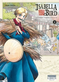 Taiga Sassa - Isabella Bird - Femme exploratrice Tome 2 : .