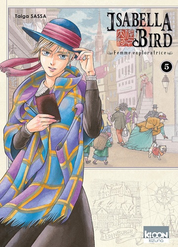 Isabella Bird - Femme exploratrice Tome 5