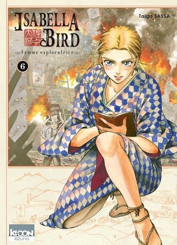 Isabella Bird - Femme exploratrice Tome 6
