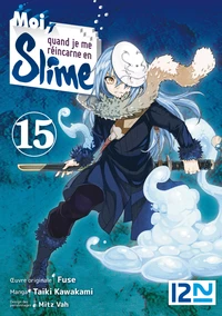 Moi, quand je me réincarne en Slime Tome 15