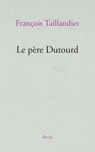 Le père Dutourd