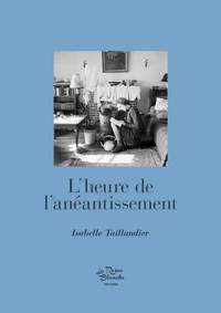 L'heure de l'anéantissement