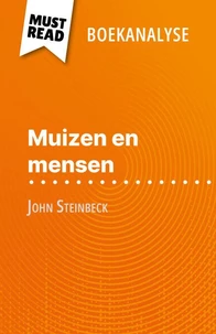 Muizen en mensen van John Steinbeck (Boekanalyse)