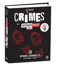 Crimes : Histoires vraies