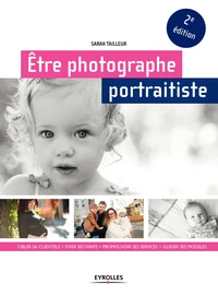 Etre photographe portraitiste