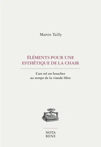 Elements pour une esthetique de la chair