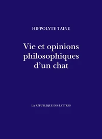 Vie et opinions philosophiques d'un chat