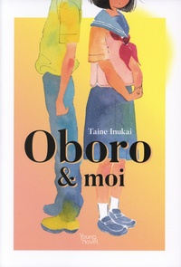 Téléchargements ebooks gratuits epub Oboro et moi (Litterature Francaise) par Taine Inukai, Soan Ottemi