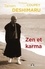 Zen et karma. La vision du karma dans l'enseignement zen
