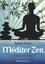 Méditer zen