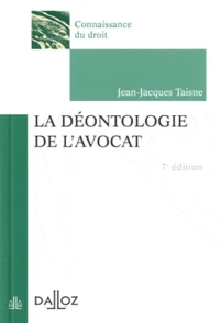 La déontologie de l'avocat