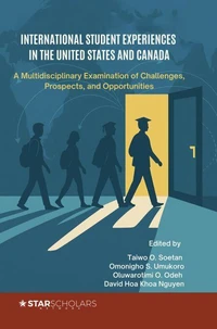 International Student Experiences in the United States and Canada