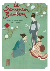 Le samouraï bambou Tome 4