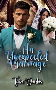 An Unexpected Marriage