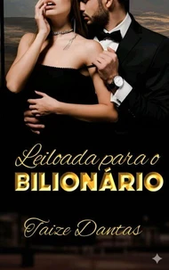 Leiloada para o Bilionário