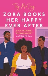 Taj McCoy - Zora Books Her Happy Ever After - A totally heart-pounding and unforgettable grumpy x sunshine romance.