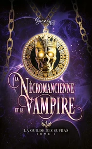 la Nécromancienne et le Vampire