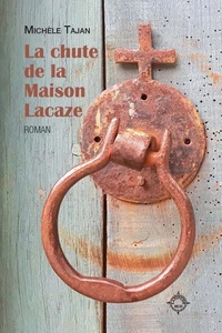 La chute de la Maison Lacaze