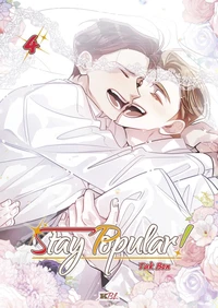 Stay Popular ! Tome 4