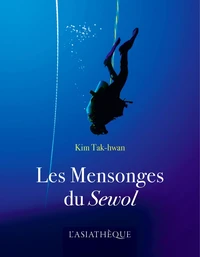 Les mensonges du Sewol