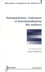 Nanomatériaux, traitement et fonctionnalisation des surfaces