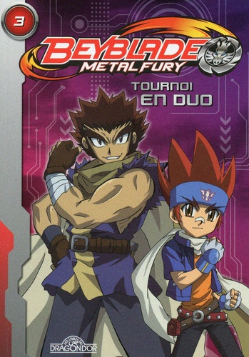 Beyblade Tome 3 Tournoi en duo