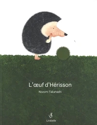 L'oeuf d'Hérisson