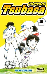 Captain Tsubasa Tome 15