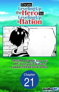 From Leveling Up the Hero to Leveling Up a Nation #021