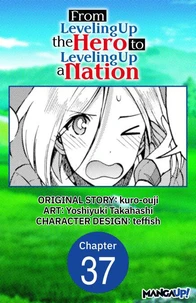 From Leveling Up the Hero to Leveling Up a Nation #037
