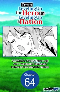 From Leveling Up the Hero to Leveling Up a Nation #064