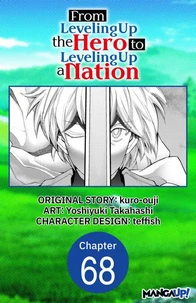 From Leveling Up the Hero to Leveling Up a Nation #068